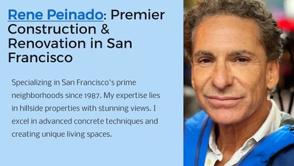 Elevated Living: Rene Peinado’s Legacy in San Francisco Construction