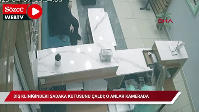 Diş kliniğindeki sadaka kutusunu çaldı; o anlar kamerada