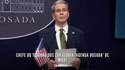 Chefe do Tesouro dos EUA elogia 'agenda ousada' de Milei