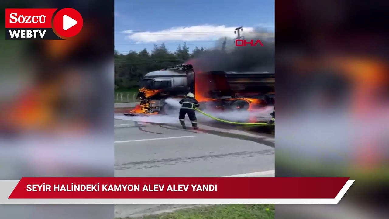 Seyir halindeki kamyon alev alev yandı