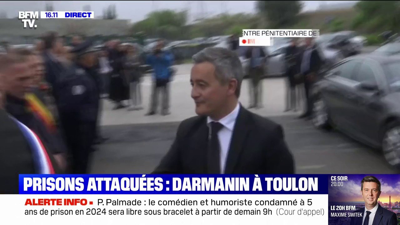 Attaques coordonnées contre des prisons: Gérald Darmanin arrive au centre pénitentiaire de Toulon