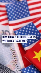 How China’s Fighting Tariffs—Without a Trade War