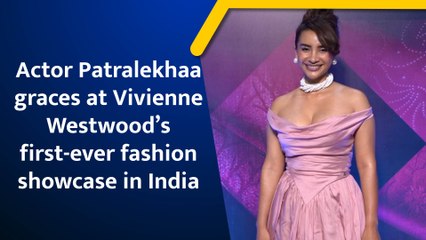 Actor Patralekhaa graces at Vivienne Westwood’s first-ever fashion showcase in India