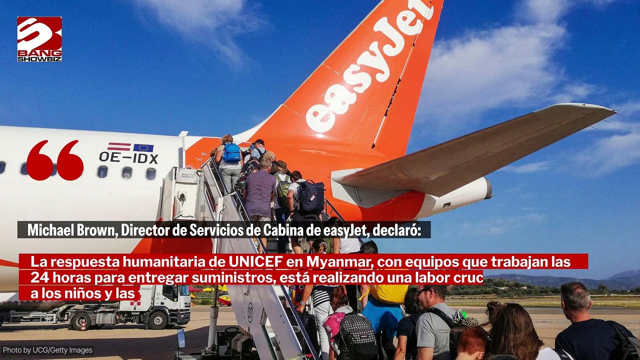 easyJet lanza una colecta a bordo para apoyar a UNICEF por Myanmar