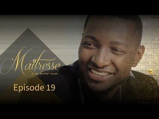 Série - Maitresse d'un homme marié - Episode 19 - VOSTFR