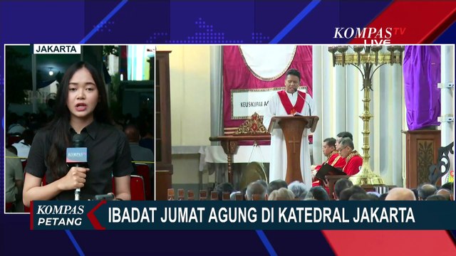 Ibadat Jumat Agung di Sejumlah Gereja di Jakarta dan Medan, Jemaat Penuhi Gereja Sejak Pagi
