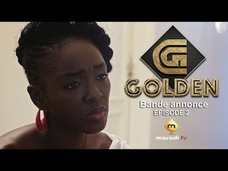 Série - GOLDEN - Bande annonce - Episode 2 - VOSTFR