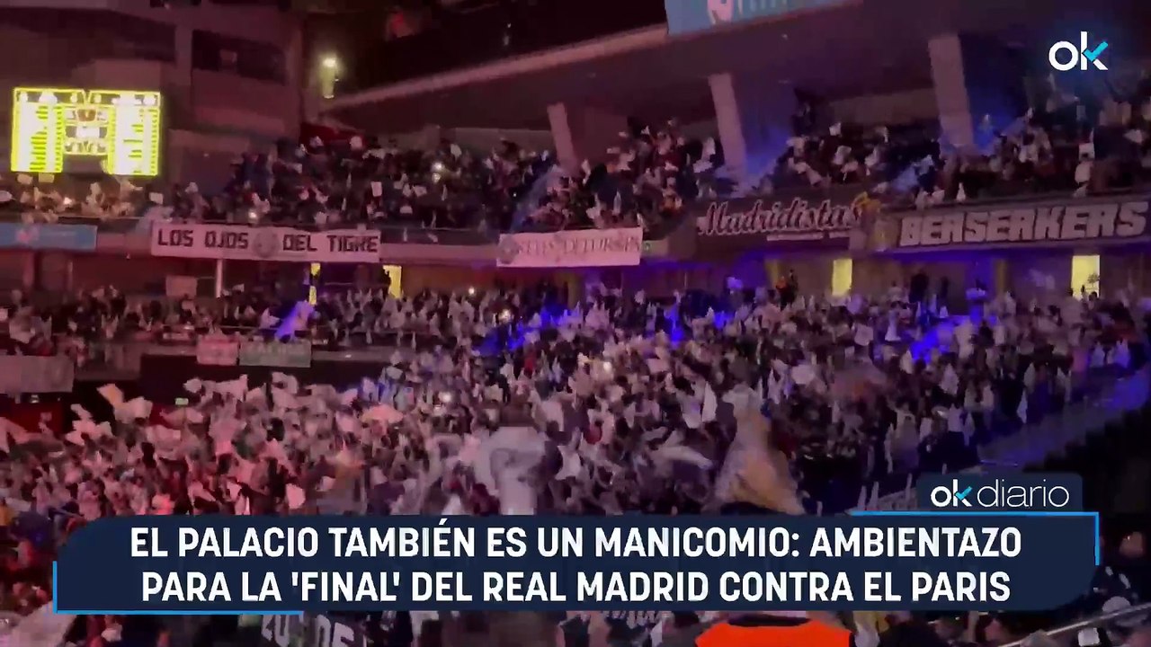 El Palacio también es un manicomio: ambientazo para la 'final' del Real Madrid contra el Paris