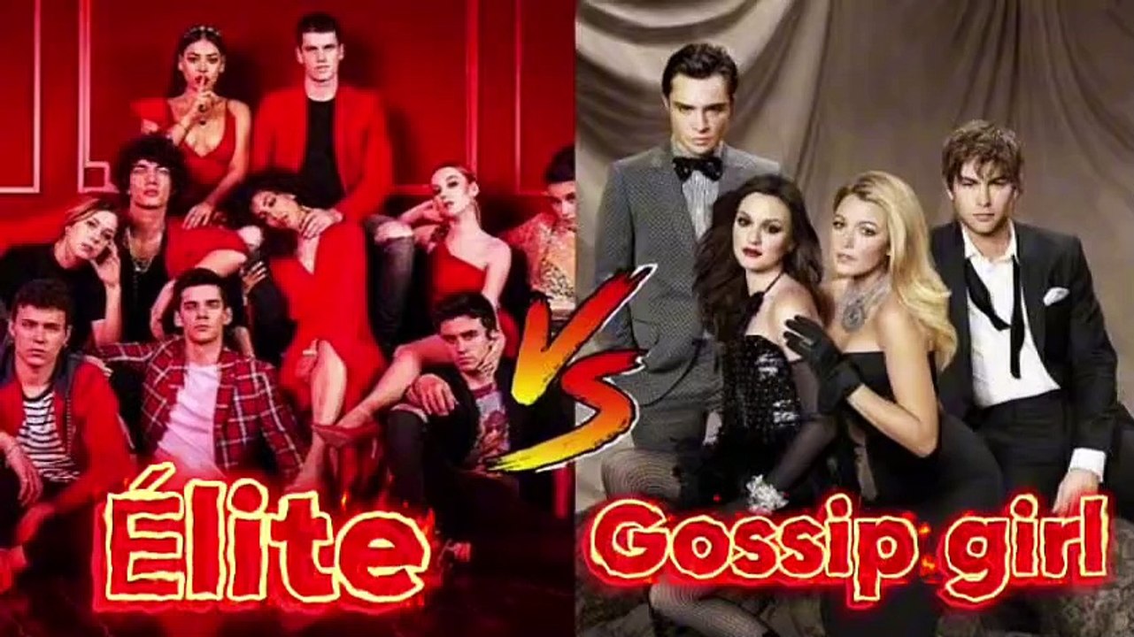 SÉRIE : ton choix entre ÉLITE ET GOSSIP GIRL