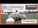 HISTORIAS DEL FÚTBOL PROVINCIAL || UD TOMARES, una cantera en la élite 🔵🟡