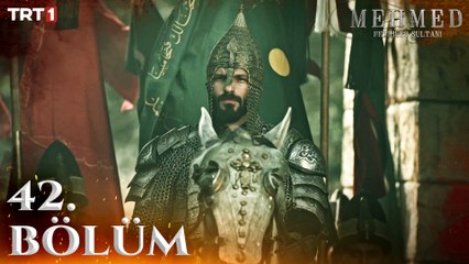 Mehmed: Fetihler Sultanı - 42. Bölüm | Osmanlı'nın Büyük Zaferi 🎬