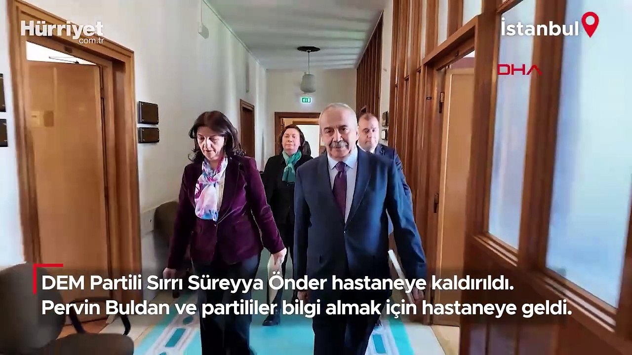 Sırrı Süreyya Önder hastaneye kaldırıldı