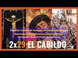 #ElCabildo 2x29 - El Cabildo: Andrés y Francisco de Ocampo y entrevista con@AgrupacionVR