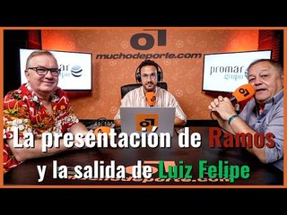 'MuchodePodcast': La presentación de #sergioramos con el #sevillafc y la salida de #luizfelipe