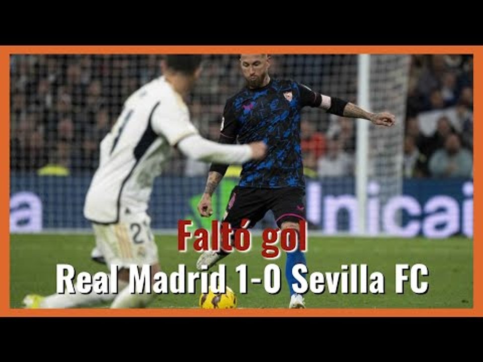 Muchodepodcast: Faltó gol. Real Madrid 1-0 Sevilla FC