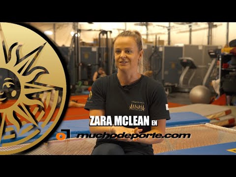 Entrevista a Zara McLean, artista del "Cirque Du Soleil" en Muchodeporte