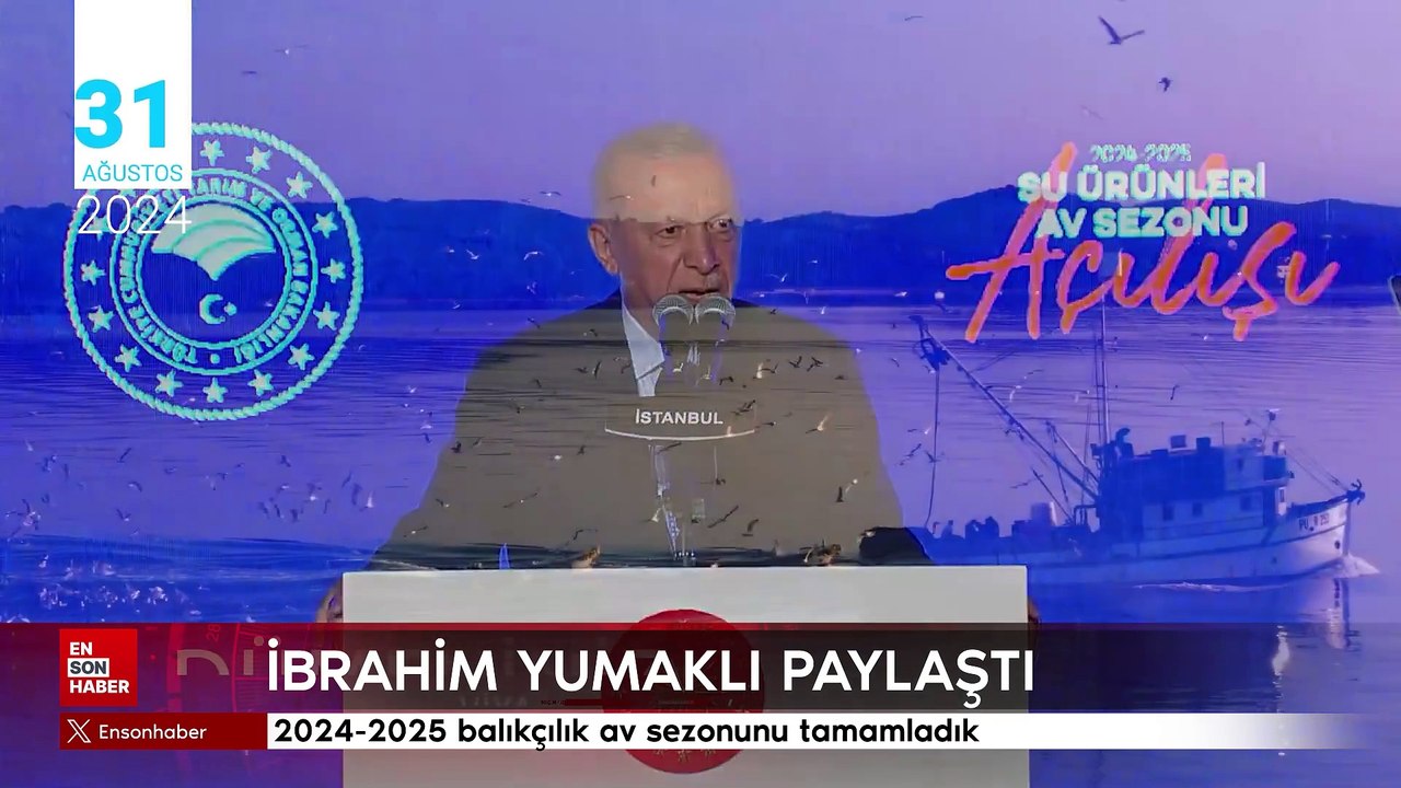 İbrahim Yumaklı paylaştı: 2024-2025 balıkçılık av sezonunu tamamladık