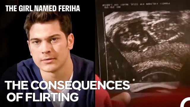 Flirting Masterclass with Emir #23; Emir’s Journey to Becoming a Father - The Girl Named Feriha