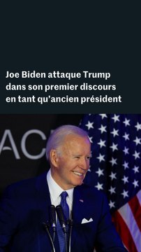 « Tant de dégâts » : Joe Biden attaque Donald Trump dans son premier discours en tant qu’ancien président