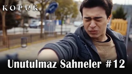 KOPUK - İz Bırakan Sahneler #12