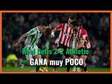 MuchodePodcast: Betis 2-Athletic 2 | GANA muy POCO