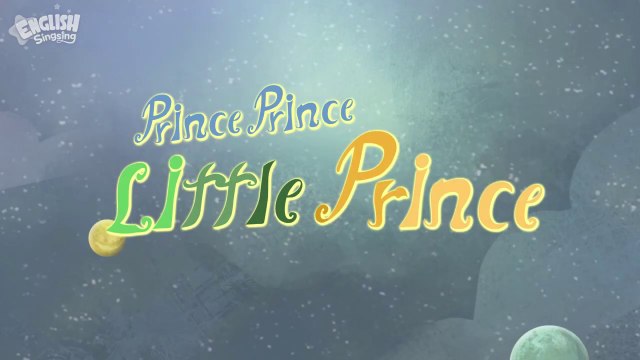 Prince, Prince, Little Prince + More Fairy Tales | The Little Prince | English Song and Story