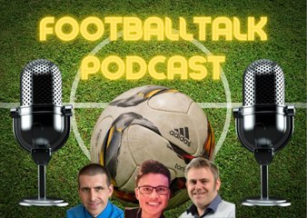 Football Talk Podcast 16-4-25