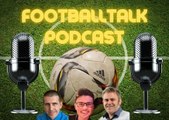 Football Talk Podcast 16-4-25