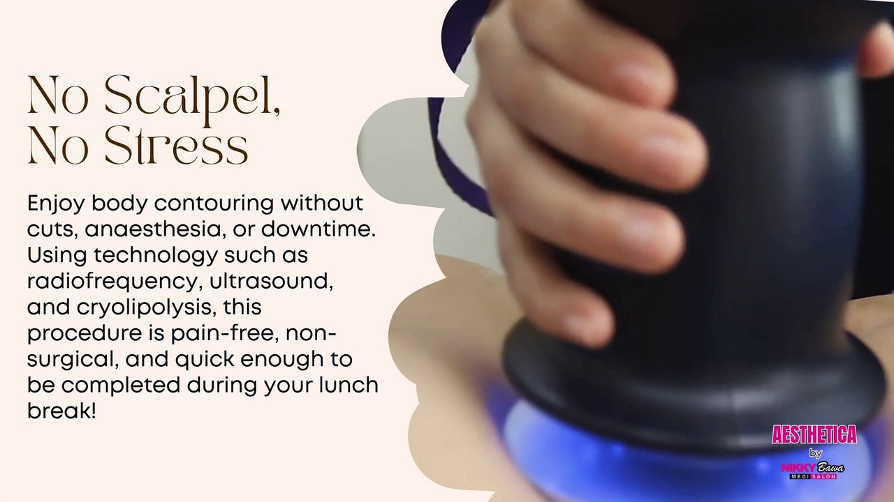 Body Sculpting & Weight Loss Treatments in Bhopal at Aesthetica by Nikky Bawa Medi Salon