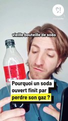 Pourquoi ton fond de coca n'a jamais de gaz ?