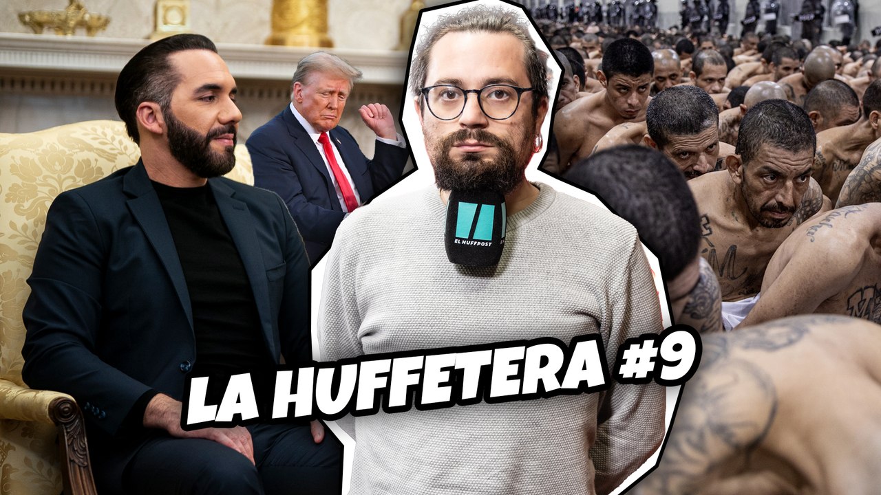 El "ERROR" de TRUMP y BUKELE | LA HUFFETERA #9 El "error administrativo" de Trump al detener, deportar y encerrar a un inocente. Poca cosa.