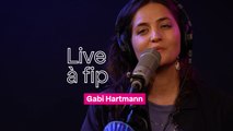 Live à fip : Gabi Hartmann