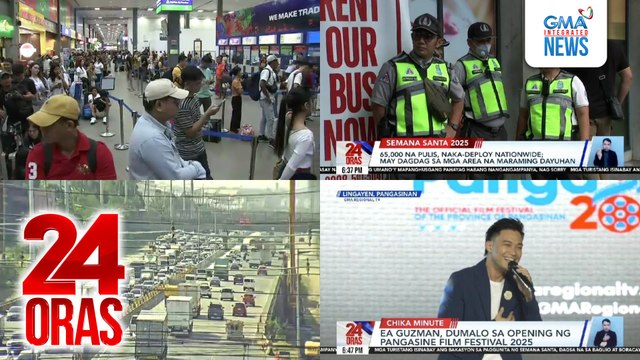 24 Oras: (Part 1) Pila ng ticket booth sa Batangas Port, maghapong mahaba; 65,000 na pulis, naka-deploy nationwide ngayong Semana Santa; Atty. Christian Sia, pinadidiskwalipika ng isang task force ng COMELEC, atbp.