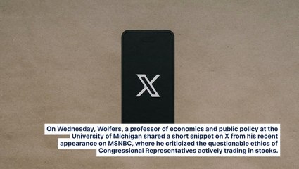 Justin Wolfers Says Simply 'Absurd' That Politicians Are Trading Stocks: 'Time For Congress To Fix Itself'