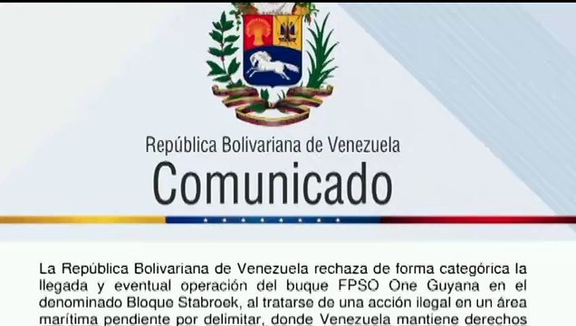 Venezuela rechaza operaciones ilegales del buque FPSO One Guyana en territorio por delimitar