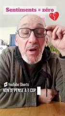 Sentiments = zéro 💔