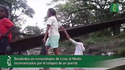 Residentes en comunidades de Licey al Medio incomunicados por el colapso de un puente