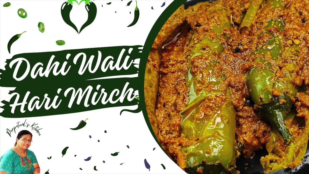 The Ultimate Dahi Wali Hari Mirch Recipe for Spicy Lovers
