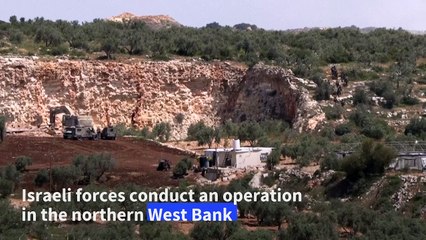 Israeli forces conduct operation in northern West Bank