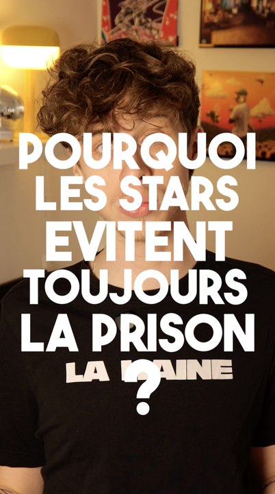 Pourquoi les stars ne vont jamais en prison ?... 😅