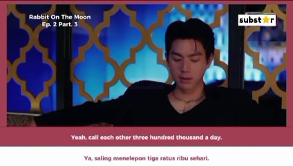 [ENG-INDO SUB] Rabbit On The Moon Ep.2 Part.3