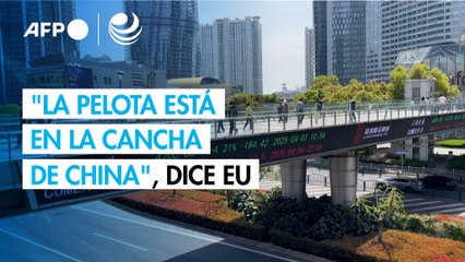 EU dice que "la pelota está en la cancha de China" sobre los aranceles