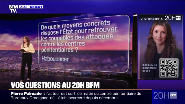 De quels moyens dispose l'État pour retrouver les coupables des attaques contre les prisons? Vos questions au 20h BFM