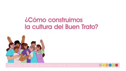 CAP 01- CONSTRUYENDO CULTURA DEL BUEN TRATO