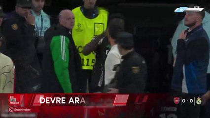 Real Madrid-Arsenal maçının devre arasında olay