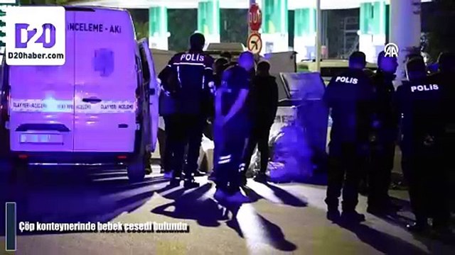 Denizli'de çöp konteynerinde bebek cesedi bulundu