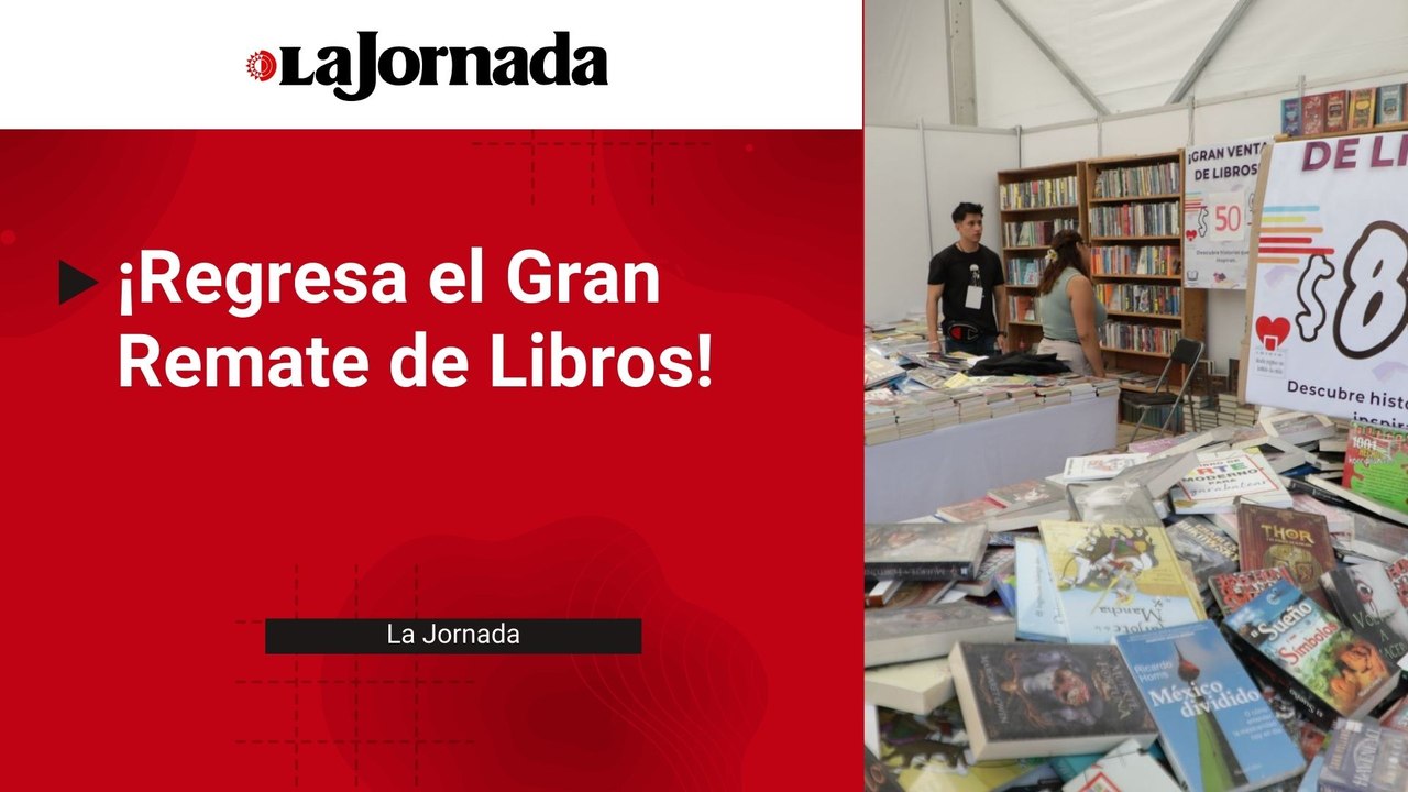 ¡Regresa el Gran Remate de Libros!