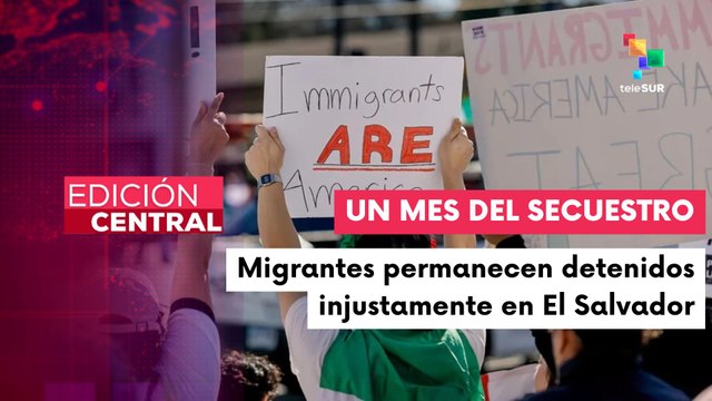 238 migrantes venezolanos cumplen un mes secuestrados en prisión de El Salvador