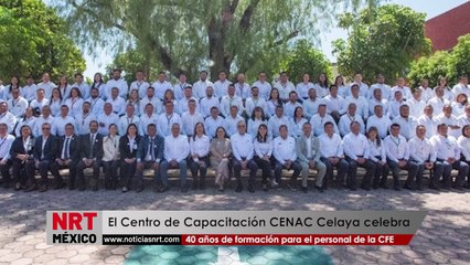 El Centro de Capacitación CENAC Celaya celebra 40 años de formación para el personal de la CFE