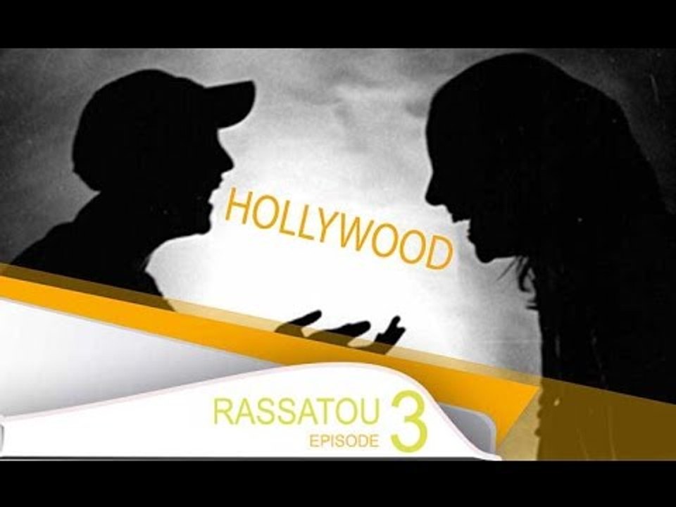 Série Sénégalaise - Hollywood - Rassatou - (VPW)